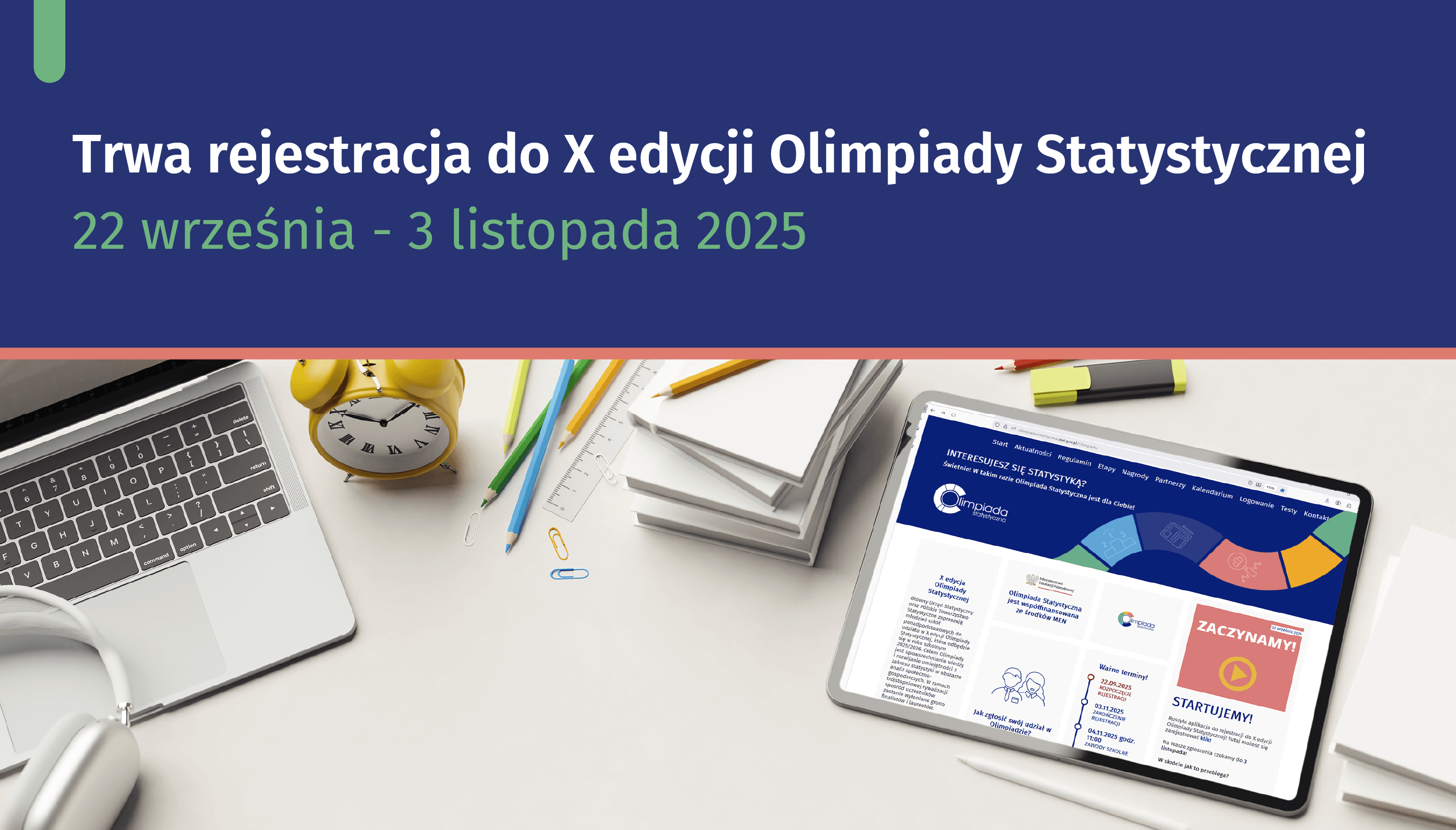 Slajder z napisem: "Trwa rejestracja do X edycji Olimpiady Statystycznej. 22 września - 3 listopada 2025"