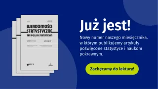 Powiększ obraz: Na grafice znajduje się tekst: „Już jest! Nowy numer naszego miesięcznika, w którym publikujemy artykuły poświęcone statystyce i naukom pokrewnym" oraz zdjęcie okładki aktualnego numeru Wiadomości Statystycznych