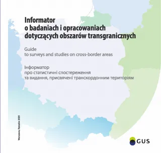 Powiększ obraz: Okładka  Informator  o  badaniach  i  opracowaniach  dotyczących  obszarów  transgranicznych