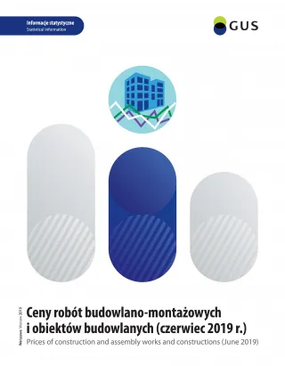 Powiększ obraz: Okładka  -  Ceny  robót  budowlano-montażowych  i  obiektów  budowlanych  (czerwiec  2019  r.)