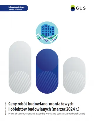 Powiększ obraz: Okładka  publikacji  "Ceny  robót  budowlano-montażowych  i  obiektów  budowlanych  (marzec  2024  r.)"