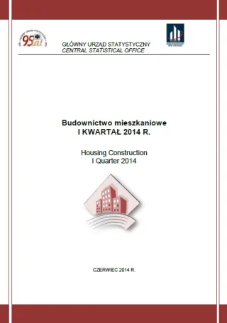 Powiększ obraz: Okładka  publikacji  -  Budownictwo  mieszkaniowe.  I  kwartał  2014  r.
