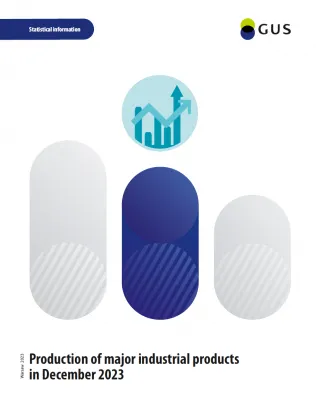 Powiększ obraz: Production  of  major  industrial  products  in  December  2023  Cover