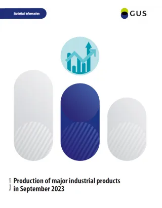 Powiększ obraz: Cover  of  the  publication  Production  of  major  industrial  products  in  September  2023