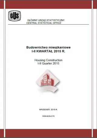 Powiększ obraz: Budownictwo mieszkaniowe. I-II kwartał 2015 r.